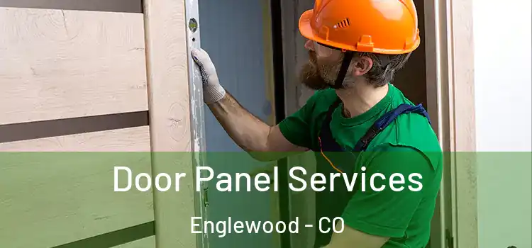 Door Panel Services Englewood - CO