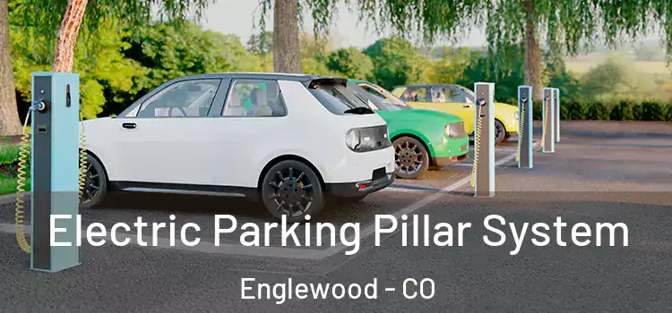 Electric Parking Pillar System Englewood - CO