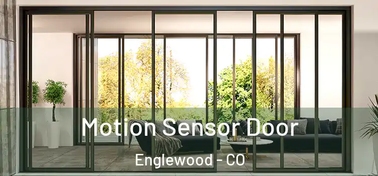 Motion Sensor Door Englewood - CO